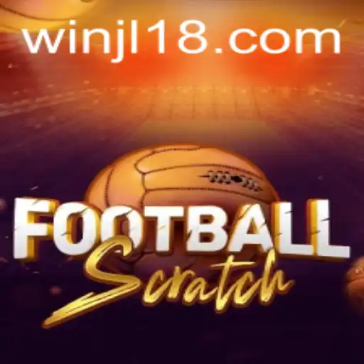 Explore FootballScratch: Innovative Gaming Experience with JL18.COM