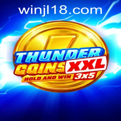 Discover ThunderCoinsXxl and the Exciting World of JL18.COM
