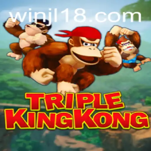 TripleKingKong: An Engaging Adventure with JL18.COM